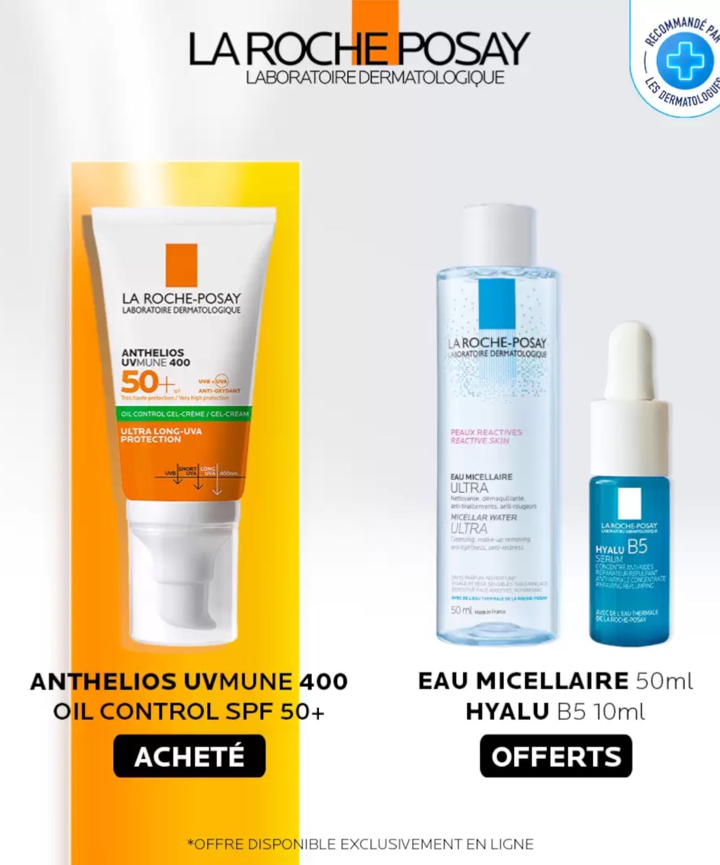 La Roche-Posay Anthelios UVMUNE 400 Oil Control SPF 50+ - Eau Micellaire Ultra + Sérum Hyalu B5 Offerts